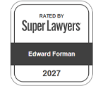 Rated By Super Lawyers Edward Forman 2027