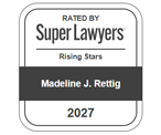 Rated By Super Lawyers | Rising Stars | Madeline J. Rettig | 2027